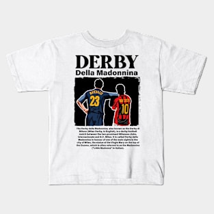 derby of milano Kids T-Shirt